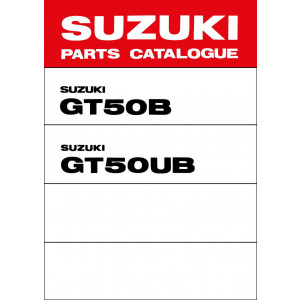 Suzuki GT50B & GT50UB Parts Catalogue