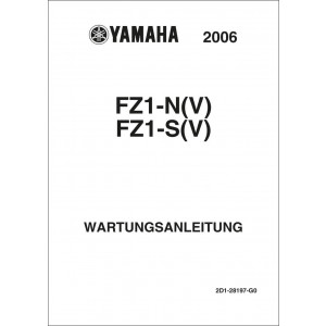 Yamaha FZ1-N (V) und FZ1-S (V) Reparaturanleitung
