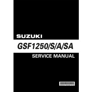 Suzuki GSF1250 GSF1250S GSF1250A GSF1250SA Service Manual