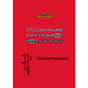 Moto Guzzi V10 Cantauro, Daytona RS und 1100 Sport  Werkstatt Handbuch
