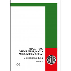 Steyr Multitrac M952, M952a, M963 und M963a Betriebsanleitung