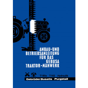 Steyr 180a und 182 Gebusa Traktor-Mähwerk Anbau- und Betriebsanleitung