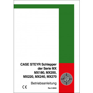 Steyr & Case MX-Serie MX180 MX200 MX220 MX240 MX270 Betriebsanleitung