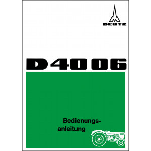 Deutz D4006 Betriebsanleitung