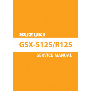 Suzuki GSX-S125 & GSX-R125 Service Manual