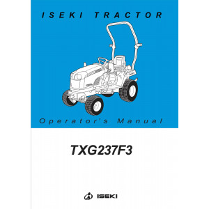 Iseki Traktor TXG237 F3 Operators Manual