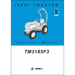 Iseki Traktor TM3185 F3 Operators Manual