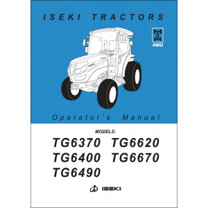 Iseki Traktor TG6370 TG6400 TG6490 TG6620 TG6670 Operators Manual