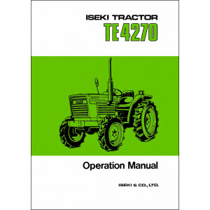Iseki Traktor TE4270 Operators Manual