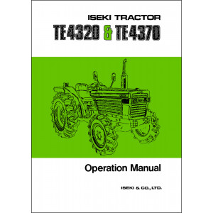 Iseki Traktor TE4320 & TE4370 Operators Manual