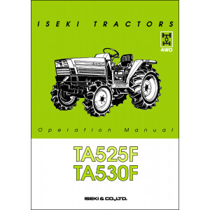 Iseki Traktor TA525F & TA530F Operators Manual