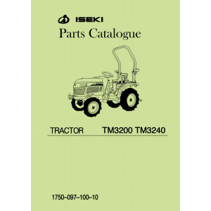 Iseki Traktor TM3200 & TM3240 Parts Catalogue