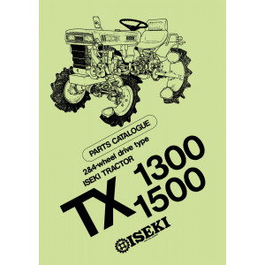 Iseki Traktor TX1300 & TX1500 Parts Catalogue