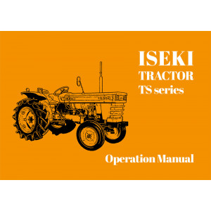 Iseki Traktor TS Series Operators Manual