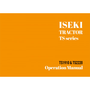 Iseki Traktor TS1910 & TS2220 Operators Manual