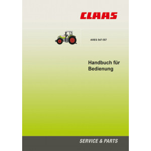Claas Ares 547 und 557  Betriebsanleitung