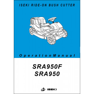 Iseki Traktor SRA950 & SRA950F Operators Manual