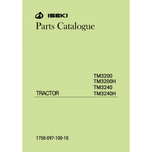Iseki Traktor TM3200 TM3200H TM3240 TM3240H Parts Catalogue