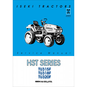 Iseki Traktor TU315F TU318F TU320F - HST Series Service Manual