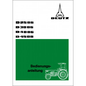 Deutz D2506 D3006 D4006 D4506 Betriebsanleitung