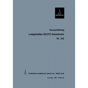 Deutz FL312 Motor Kurz-Betriebsanleitung