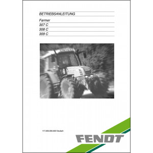 Fendt Farmer 307C 308C 309C 2002 Betriebsanleitung