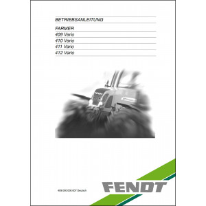 Fendt Farmer 409 410 411 412 Vario Betriebsanleitung