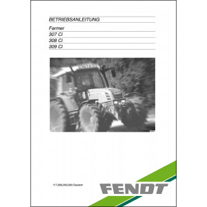 Fendt Farmer 307 308 309 310 311 312 Turbo 1993 Betriebsanleitung