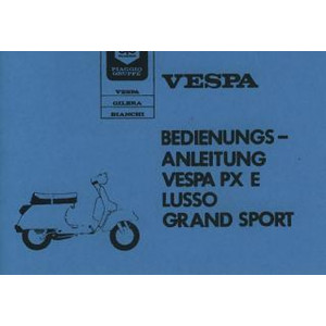 Vespa PX 80 E, PX 125 E, PX 150 E, PX 200 E Grand Sport, Getrenntschmierung, Betriebsanleitung