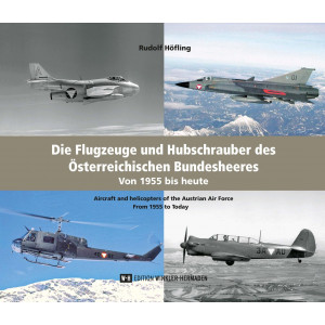 Die Flugzeuge und Hubschrauber des Österreichischen Bundesheeres