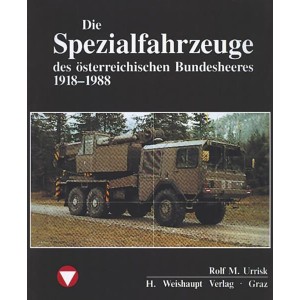 Die Spezialfahrzeuge des österreichischen Bundesheeres, 1918-1988