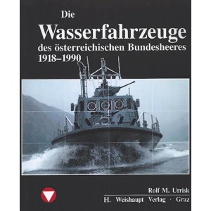 Die Wasserfahrzeuge des österreichischen Bundesheeres, 1918-1990