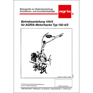 Agria 100-4/2 Betriebsanleitung