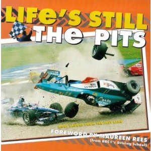 Life's Still the Pits - F1