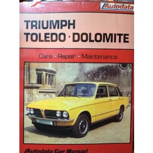 Autodata Triumph Toledo and Dolomite 1970-1976