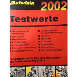 Autodata Testwerte 2002 - Für Benzin PkW und Transporter von 1992-2002