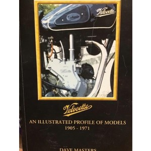 Velocette - An Illustrated Profile of Models 1905-1971