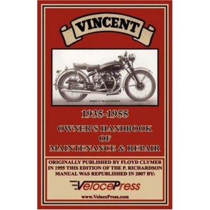 Vincent 1935-1955 Owner's Handbook of Maintenance & Repair