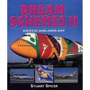 Dream Schemes II - Exotic Airliner Art