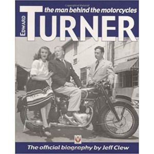Edward Turner - The Man Behind the Motorcycles