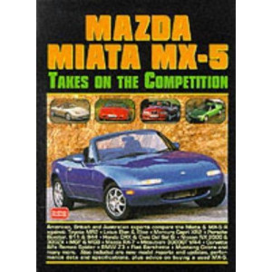 Mazda Miata MX-5 - Takes On the Competition (Head to Head S.)