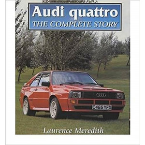 Audi Quattro - The Complete Story