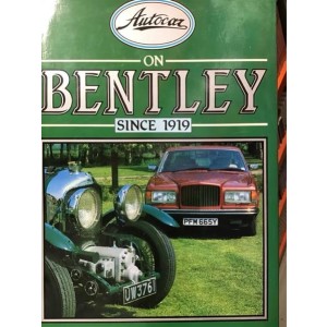 Autocar on Bentley Since 1919