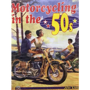 Motorcycling in the '50s