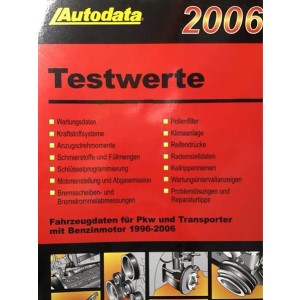 Autodata Testwerte 2006 - Für Benzin PkW und Transporter von 1996-2006