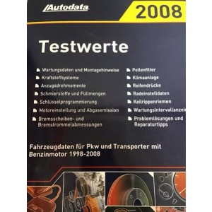 Autodata Testwerte 2008 - Für Benzin PkW und Transporter von 1998-2008