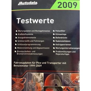 Autodata Testwerte 2009 - Für Benzin PkW und Transporter von 1999-2009