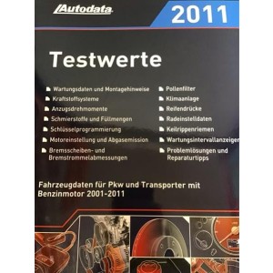Autodata Testwerte 2011 - Für Benzin PkW und Transporter von 2001-2011