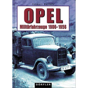 Opel-Militärfahrzeuge 1906-1956