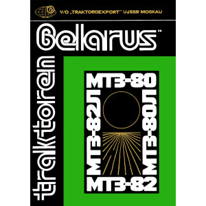 Belarus MTE-80 und MTE-82 Betriebsanleitung